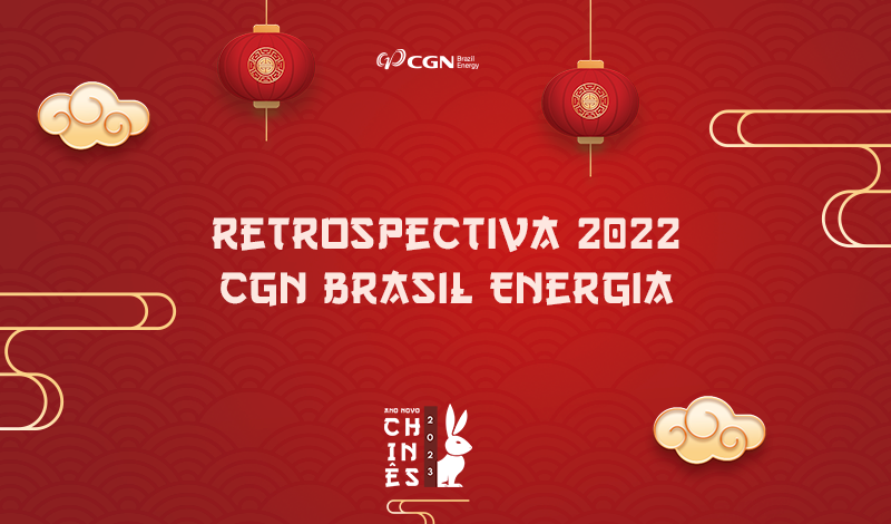 Retrospectiva 2022 – CGN Brasil Energia